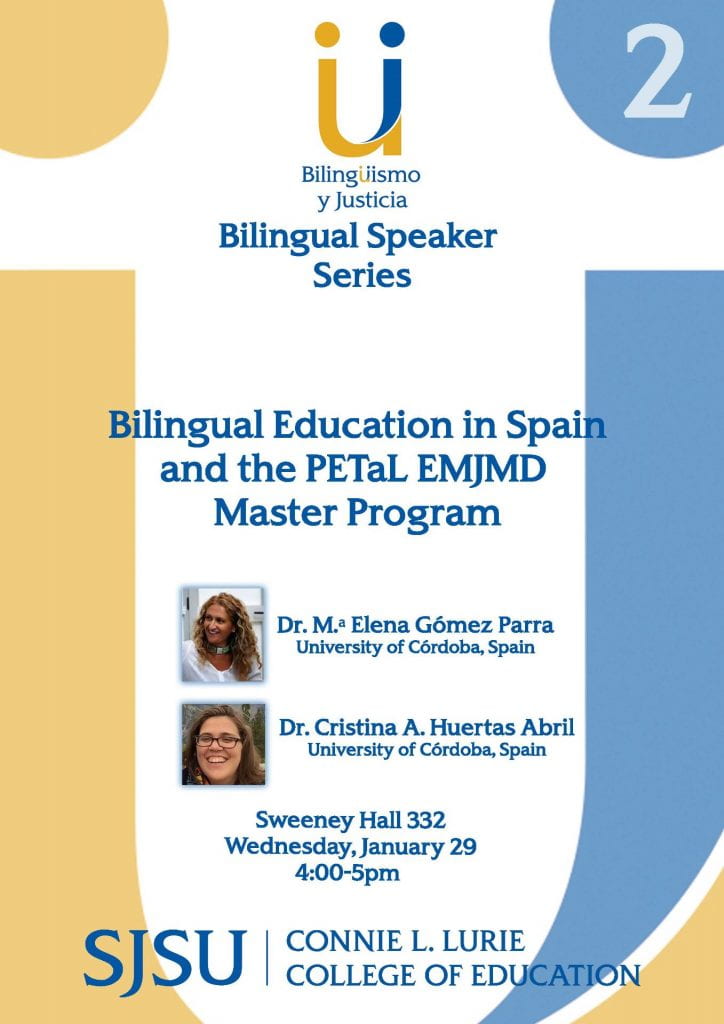 SJSU Lurie College of Education Bilingual Authorization Program Speaker Series 1
