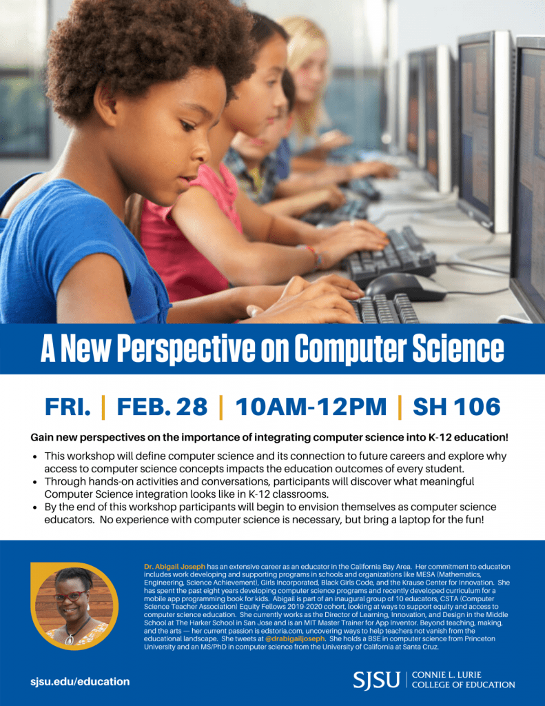 SJSU Lurie College of Education A New Perspective on Computer Science