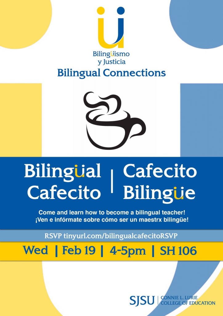SJSU Lurie College of Education Critical Bilingual Authorization Program Bilingual Cafecito