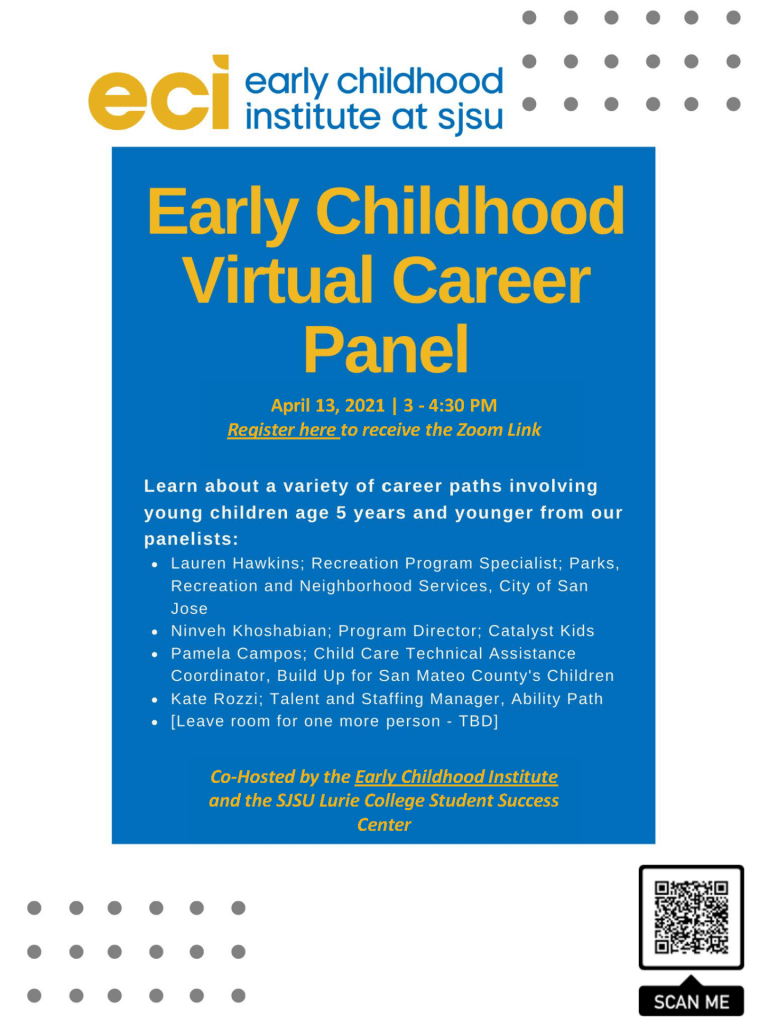 SJSU Lurie College of Education Early Childhood Institute ECI Spring 2021 Career Panel