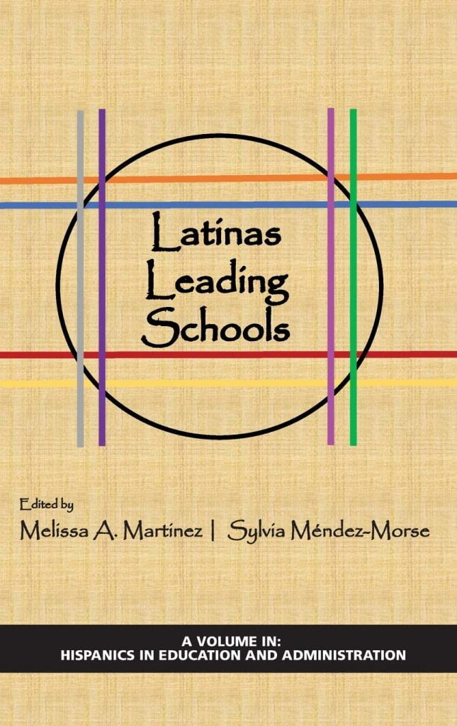 Latinas Leading Schools Book