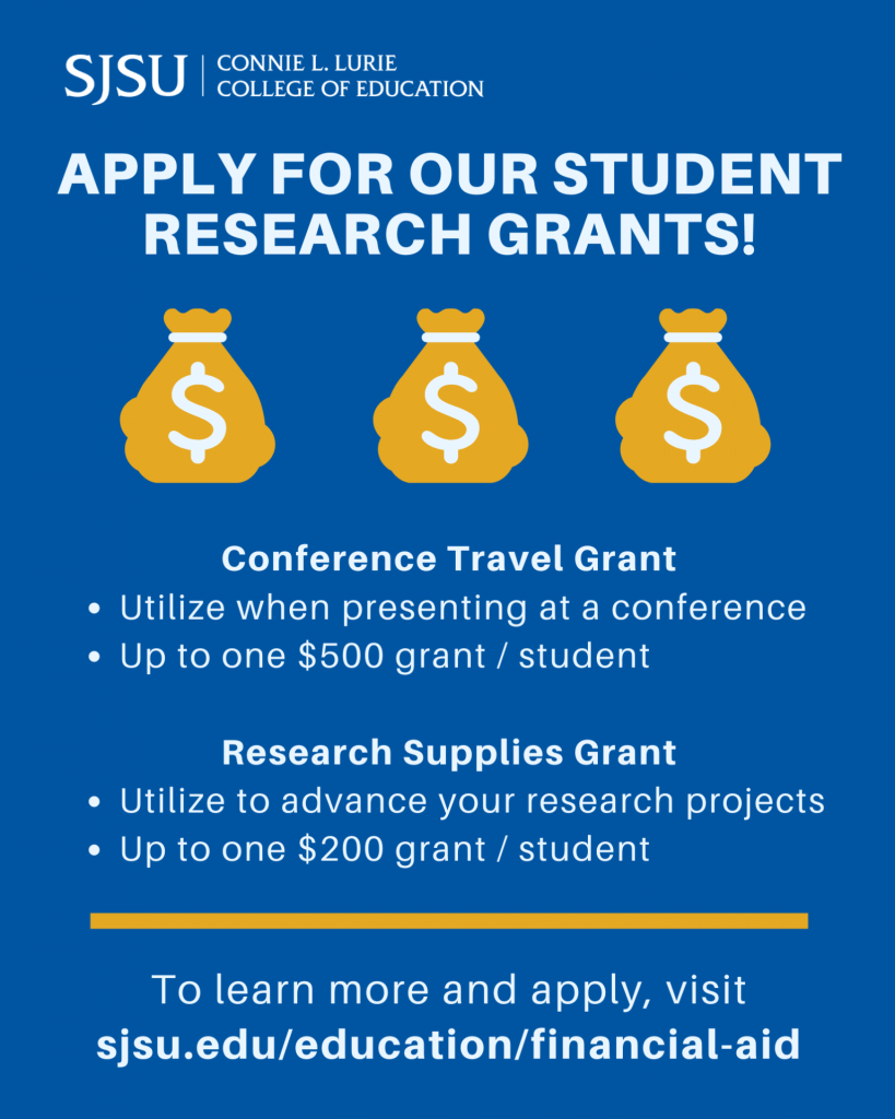 SJSU Lurie College of Education 2021-2022 Student Research Grants
