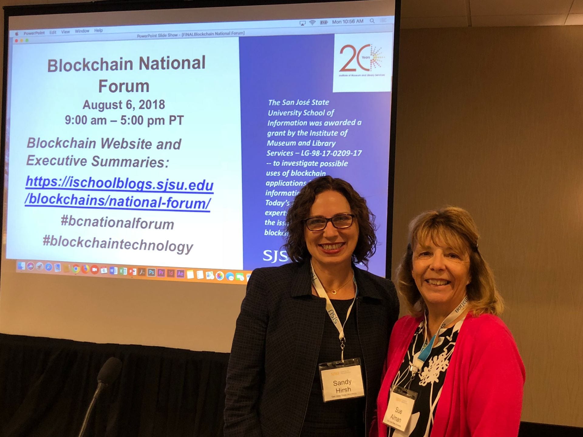 Dr. Sandy Hirsh, left, and Dr. Sue Alman, presented their research at the National Blockchain Forum in August 2018.