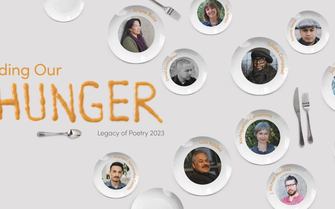 SJSU Hosts Annual Legacy of Poetry Festival: Feeding Our Hunger